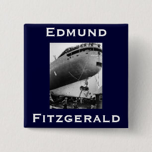 Die Edmund Fitzgerald Button