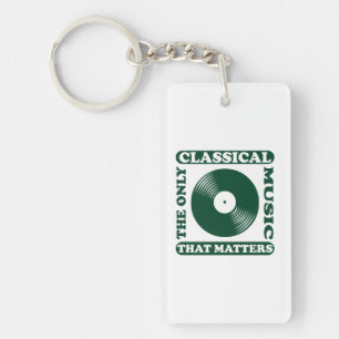 Die einzige klassische Musik Schlüsselanhänger