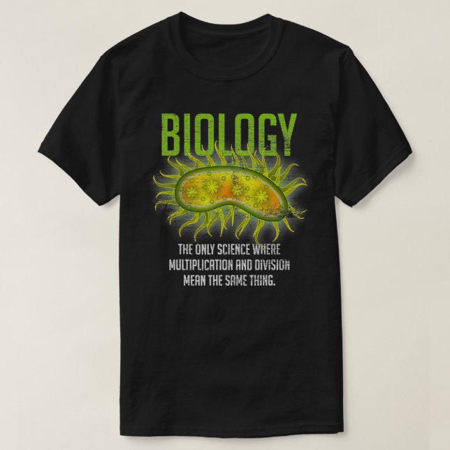 Die einzige Wissenschaftsbiologie T-Shirt (Design vorne)