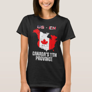 Die elfte Provinz Kanadas Funny Us-eh Useh T-Shirt