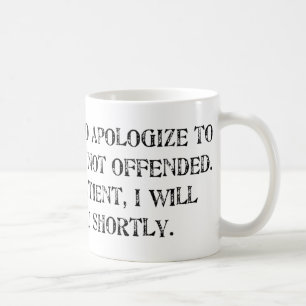 die Entschuldigung Kaffeetasse