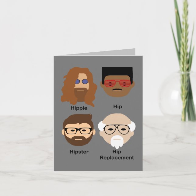 Die Entwicklung der Hüfte - Hippie zu Hüftersatz Karte (Vorderseite)