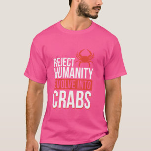 Die Entwicklung der Menschheit in Krebs ablehnen T-Shirt