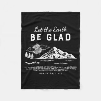 Die Erde freue sich - Psalm 96: 11-12 Fleecedecke