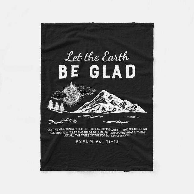 Die Erde freue sich - Psalm 96: 11-12  Fleecedecke (Vorderseite)