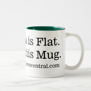Die Erde ist flach.  Gerade wie diese Tasse
