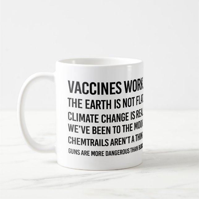 Die Erde ist nicht flach und der Klimawandel ist r Kaffeetasse (Links)