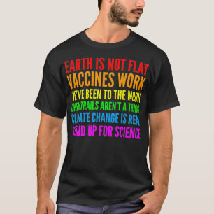 Die Erde ist nicht    flachStehe für den Lehrer d T-Shirt