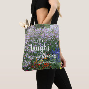 Die Erde lacht in Blumen Zitat Floral Tasche
