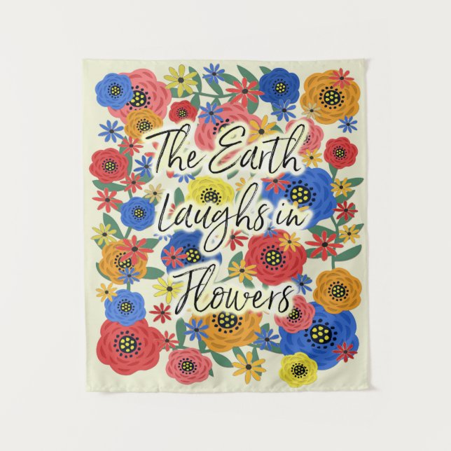 Die Erde lacht in den kleinen Blumen Wandteppich (Vorderseite)