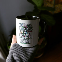 Die Erde ohne Kunst ist nur EH Zweifarbige Tasse