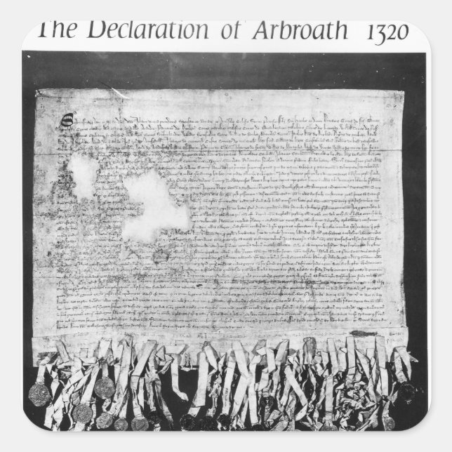 Die Erklärung von Arbroath vom 6. April 1320 Quadratischer Aufkleber (Vorderseite)
