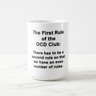Die erste Regel des OCD Vereins Kaffeetasse