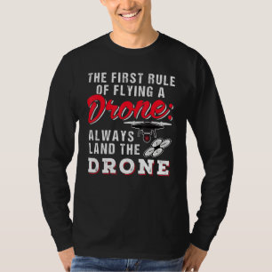Die erste Regel, eine Drohne zu fliegen, landen im T-Shirt