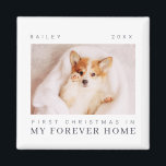 Die erste Weihnachtszeit des Hauses in ewig Zuhaus Magnet<br><div class="desc">Design besteht aus modernem,  schicken Typografie mit Sans Serif und Serif Schriftart. Fügen Sie ein benutzerdefiniertes Foto von adoptiert Tier und Jahr hinzu.</div>