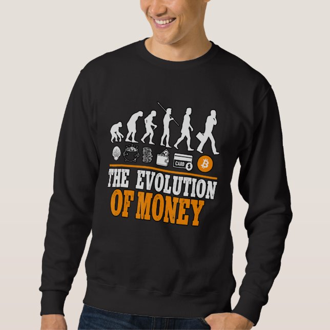 Die Evolution der Bitcoin-Blockchain von Money Cyp Sweatshirt (Vorderseite)