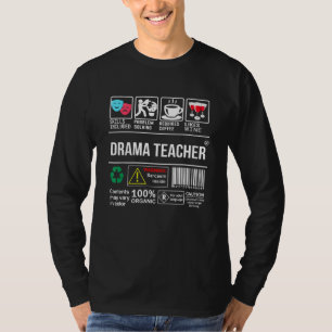 Die Fähigkeiten des Theaterlehrers beinhalten die T-Shirt