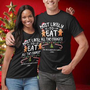 Die Familie gegessen am wahrscheinlichsten alle Ke T-Shirt