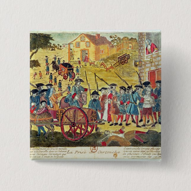 Die Festnahme von Louis Dominique Cartouche Button (Vorderseite)