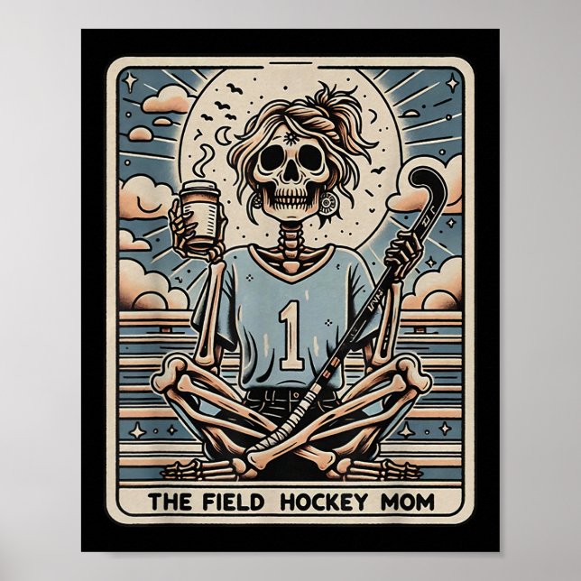 Die Field-Hockey-Mutter-Tarrot-Karte Poster (Vorne)