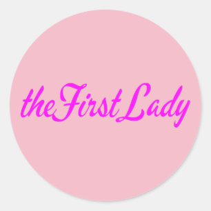 Die First Lady Runder Aufkleber