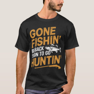 Die Fischerei ist bald wieder da, um zu jagen und  T-Shirt