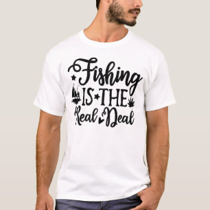 Die Fischerei ist das eigentliche Geschäft T-Shirt