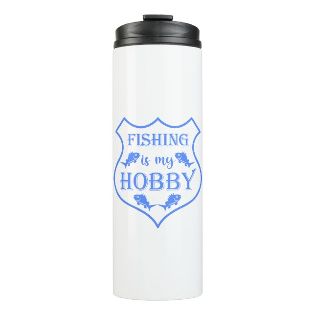 Die Fischerei ist mein Hobby-Schild-Zitat auf Wapp Thermosbecher (Vorderseite)