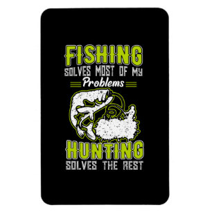 Die Fischerei löst die meisten meiner Probleme Magnet