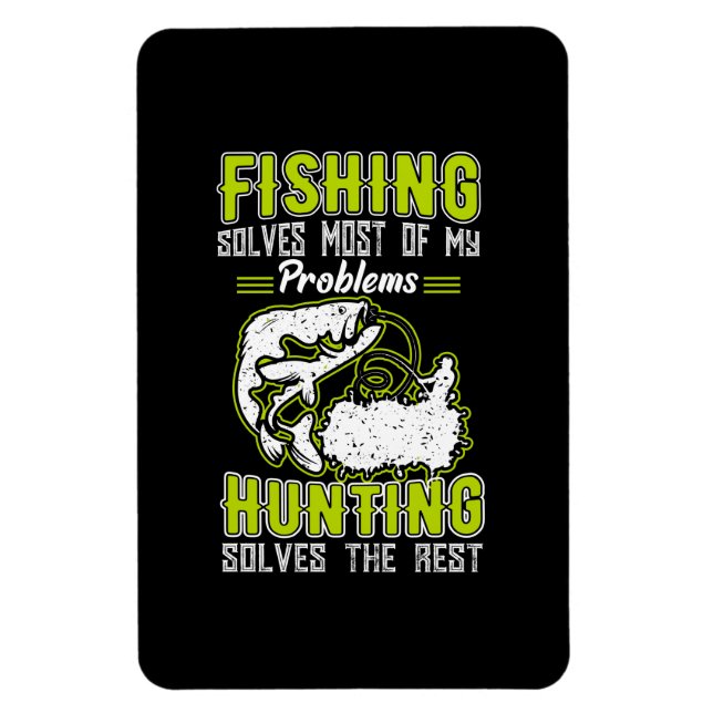 Die Fischerei löst die meisten meiner Probleme Magnet (Vertikal)