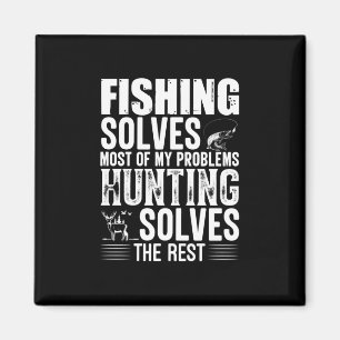 Die Fischerei löst die meisten meiner Probleme Magnet