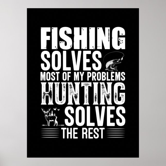 Die Fischerei löst die meisten meiner Probleme Poster (Vorne)