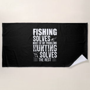 Die Fischerei löst die meisten meiner Probleme Strandtuch