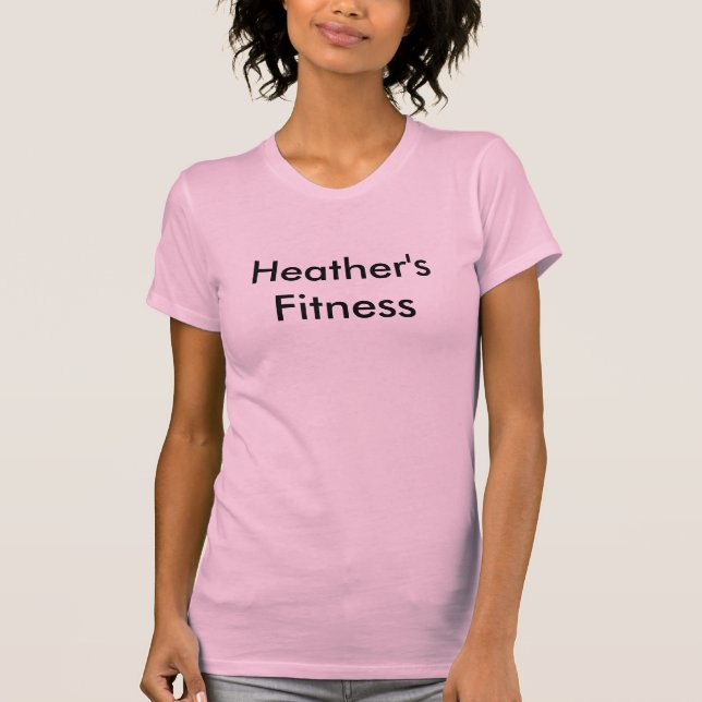 Die Fitness der Heide T-Shirt (Vorderseite)