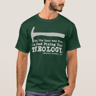 Die Fixierung Ihrer Theologie Lutheran Kalvinist L T-Shirt