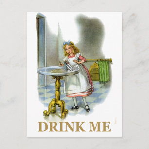 Die Flasche sagte Trink mich, also tat Alice es! Postkarte