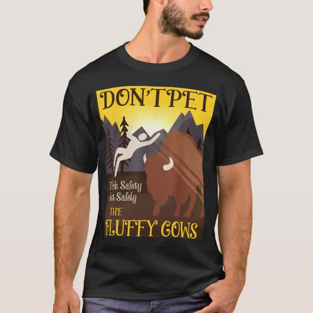 Die flauschigen Kühe nicht in Buffalo essen T-Shirt (Vorderseite)