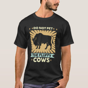 Die flauschigen Kühe südlich von Dakota Funny Amer T-Shirt