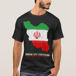Die Frauen im Iran: Freiheit für Frauen im Leben # T-Shirt