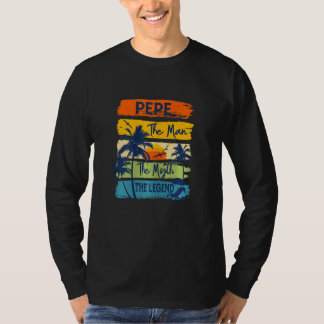 Die Frauen pepen den Mann, den Mythos, den legendä T-Shirt