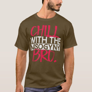 Die Frauenrechte der BroFeministischen T-Shirt
