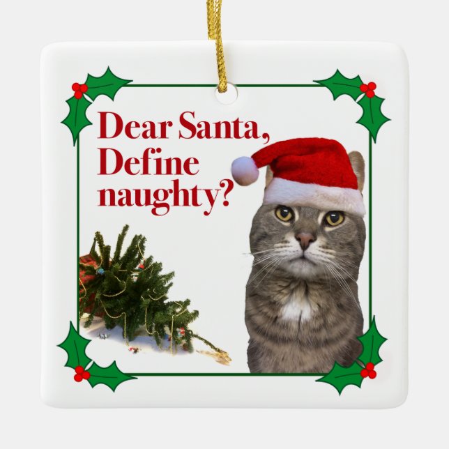 Die freche Katzen-Weihnachtsquadrat-Verzierung Keramikornament (Vorderseite)