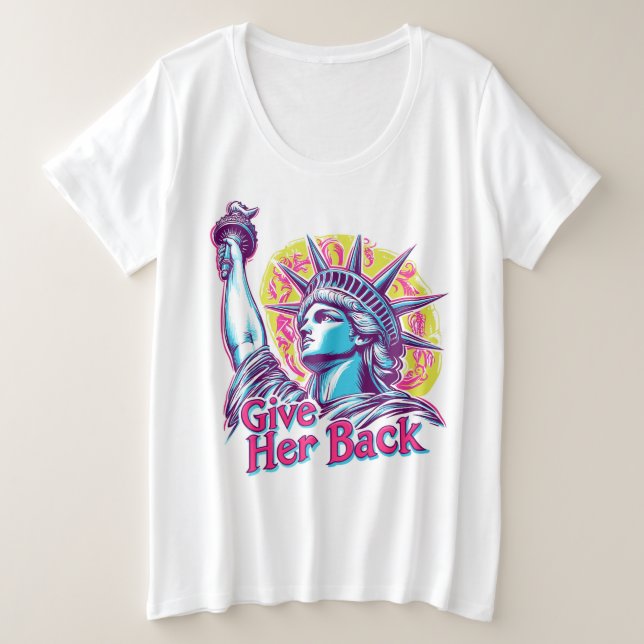 Die Freiheitsstatue zurück nach Frankreich Große Größe T-Shirt (Design vorne)
