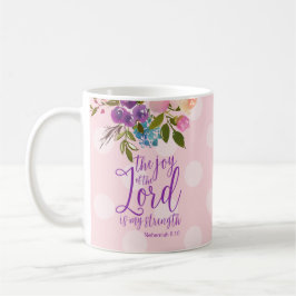 Die Freude des Herrn ist Meine Stärke Rosa Bläseri Kaffeetasse