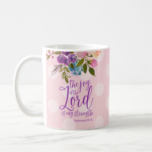 Die Freude des Herrn ist Meine Stärke Rosa Bläseri Kaffeetasse (Links)