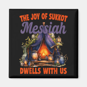 Die Freude von Sukkot Messias wohnt bei uns jüdisc Magnet