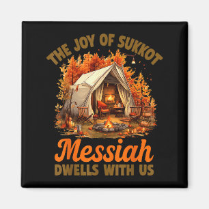 Die Freude von Sukkot Messias wohnt bei uns jüdisc Magnet
