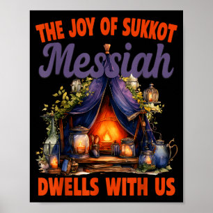 Die Freude von Sukkot Messias wohnt bei uns jüdisc Poster