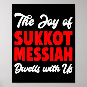 Die Freude von Sukkot Messias wohnt bei uns jüdisc Poster