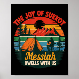 Die Freude von Sukkot Messias wohnt bei uns jüdisc Poster